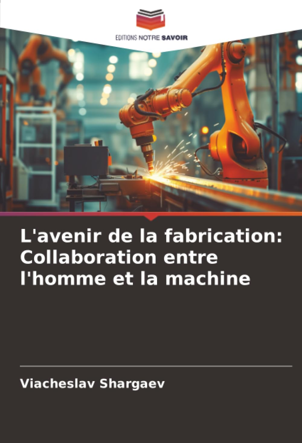 L'avenir de la fabrication: Collaboration entre l'homme et la machine