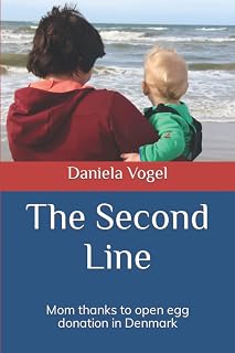 The Second Line: Mom thanks to open egg donation in Denmark