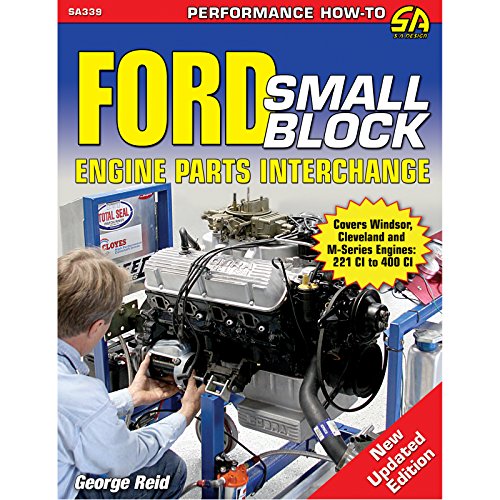 Ford Small Block Engine Parts Interchange