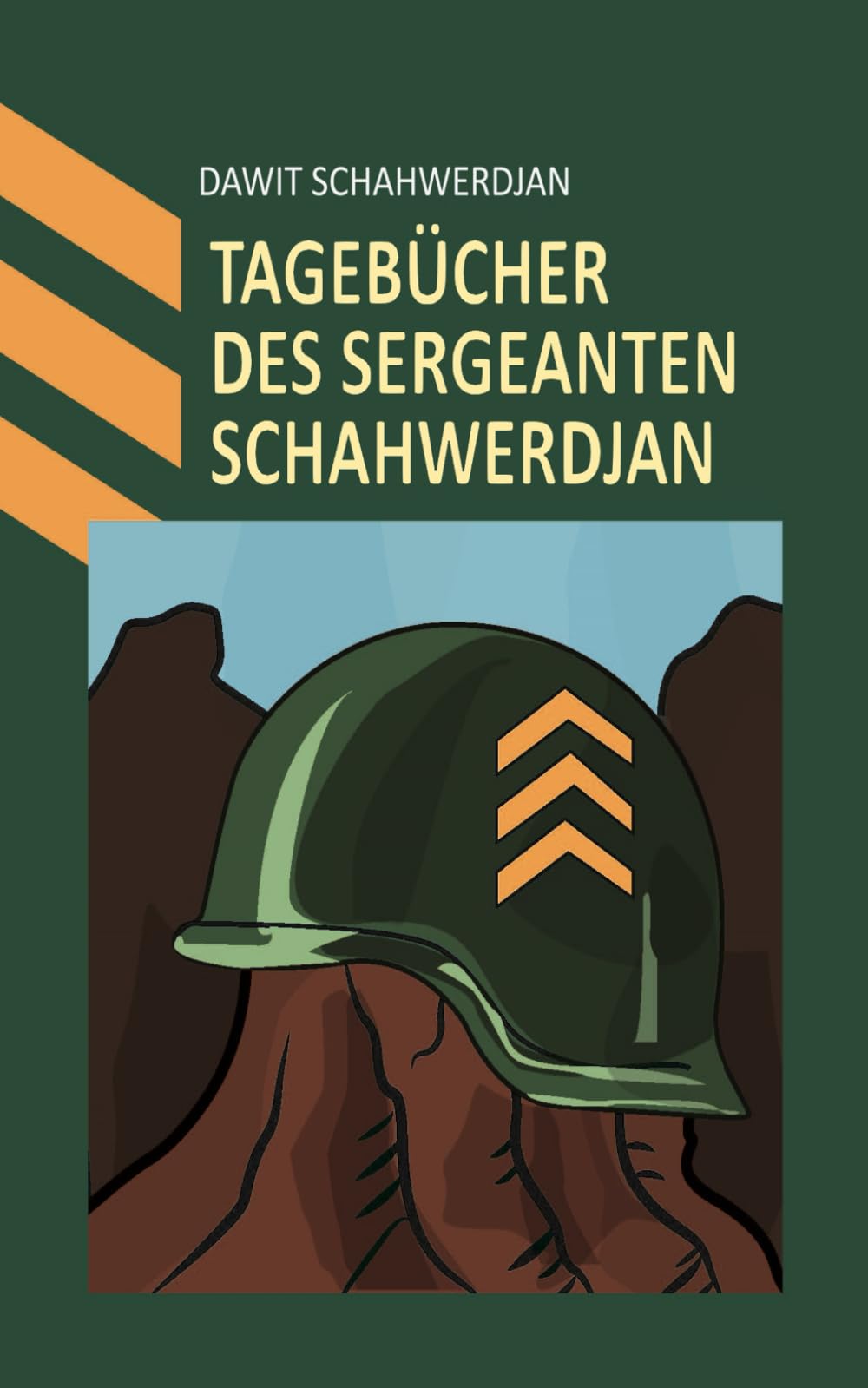 TAGEBÜCHER DES SERGEANTEN SCHAHWERDJAN