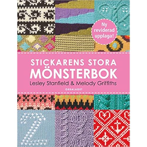 Stickarens stora mönsterbok: En inspirerande handbok med 300 mönster