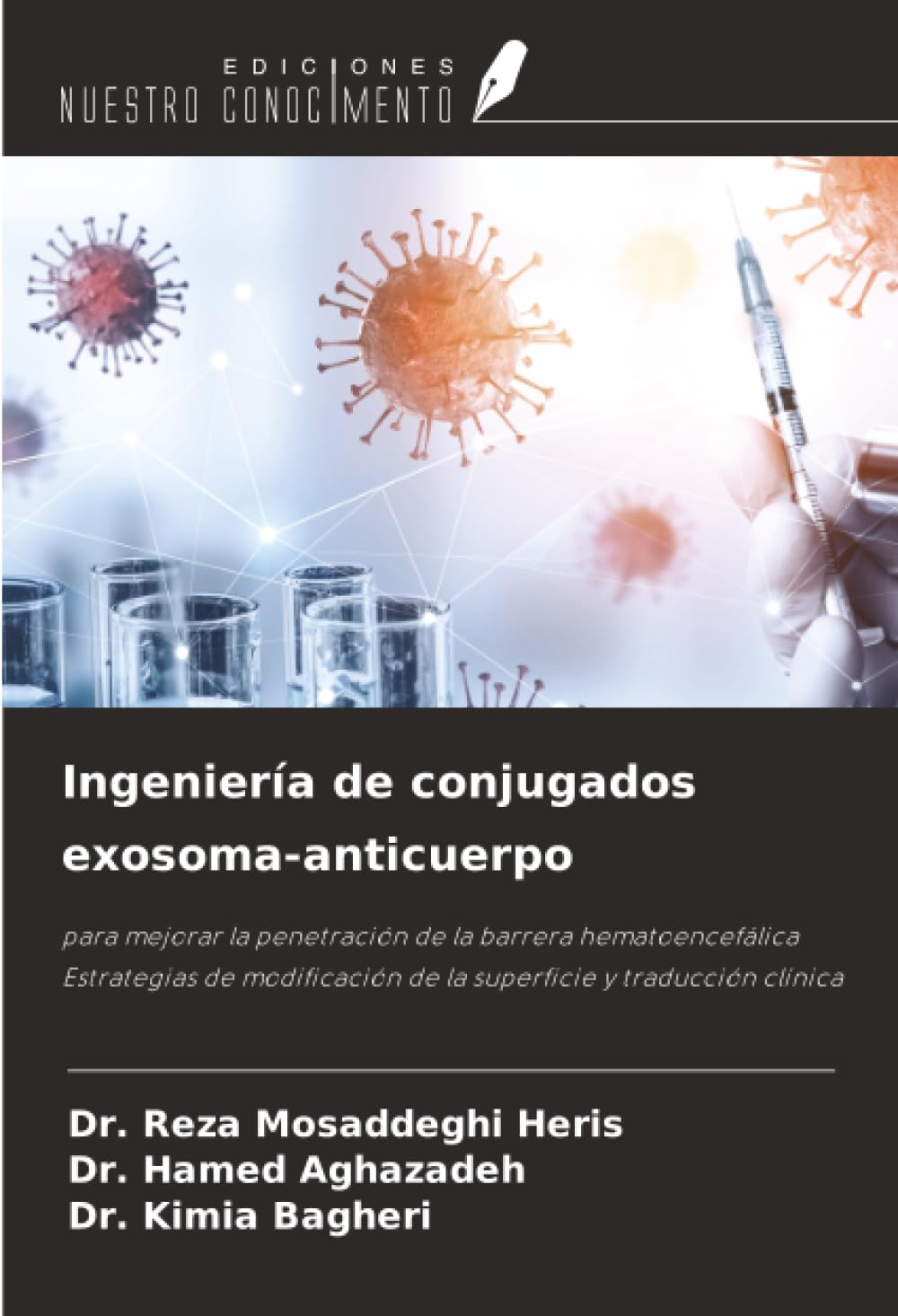 Ingeniería de conjugados exosoma-anticuerpo: para mejorar la penetración de la barrera hematoencefálica Estrategias de modificación de la superficie y traducción clínica