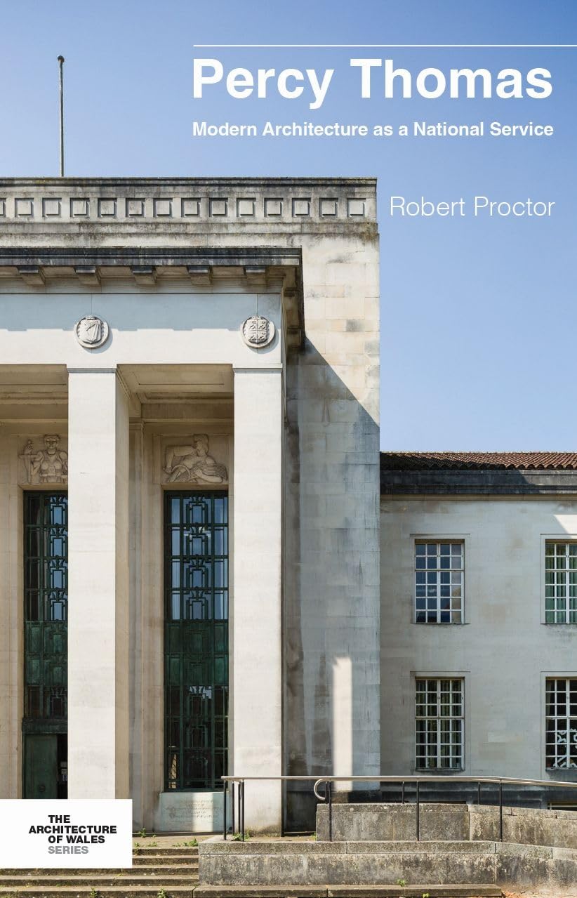 Percy Thomas : Modern Architecture as a National Service