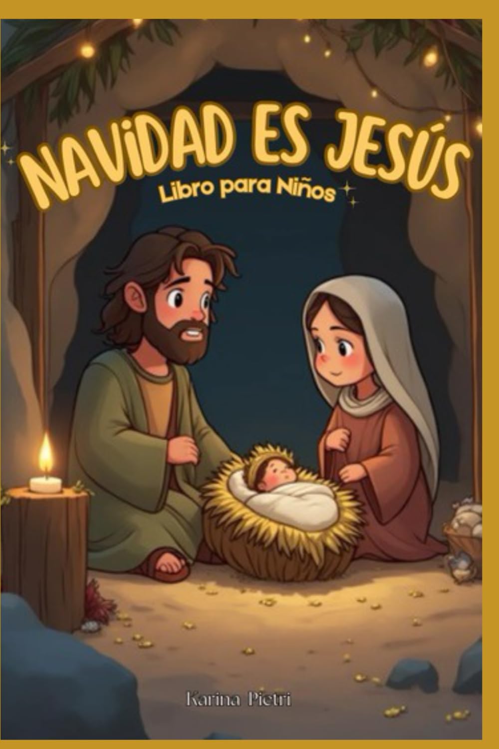 La Navidad es Jesús Libro para Niños con actividades para colorear: Aprende y colorea sobre la historia de la Navidad, libro interactivo, un viaje al nacimiento de Jesús.