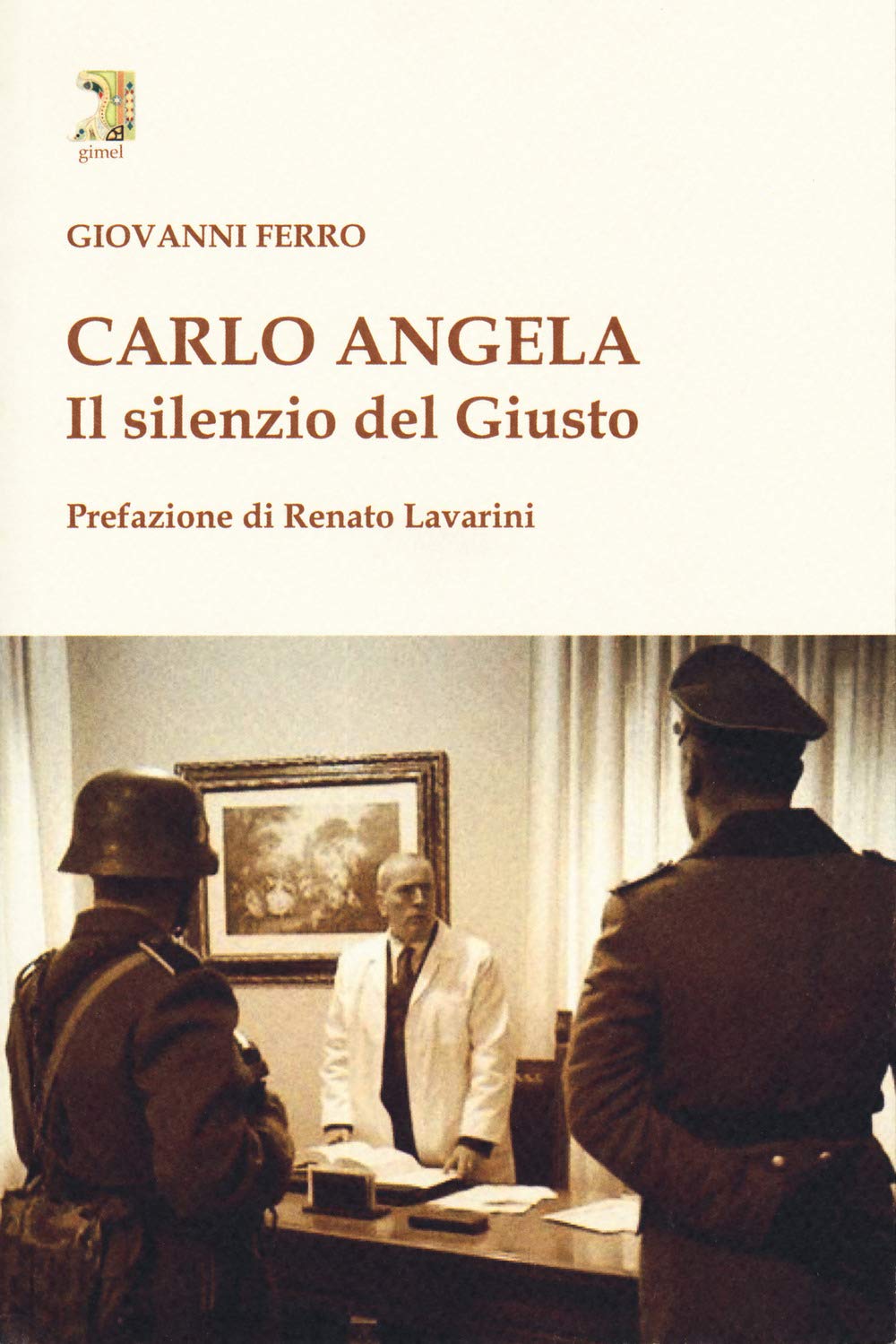 Carlo Angela. Il Silenzio Del Giusto - 4