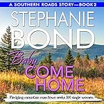 Cover of Baby, Come Home