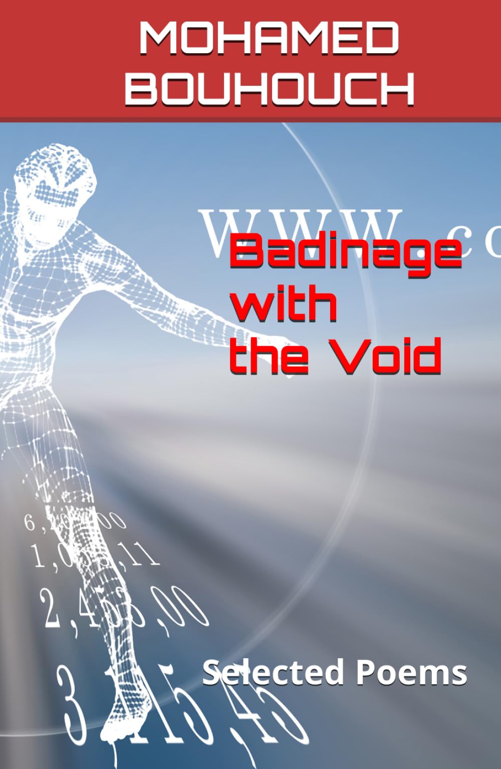 Badinage with the Void: Selected Poems (littérature)