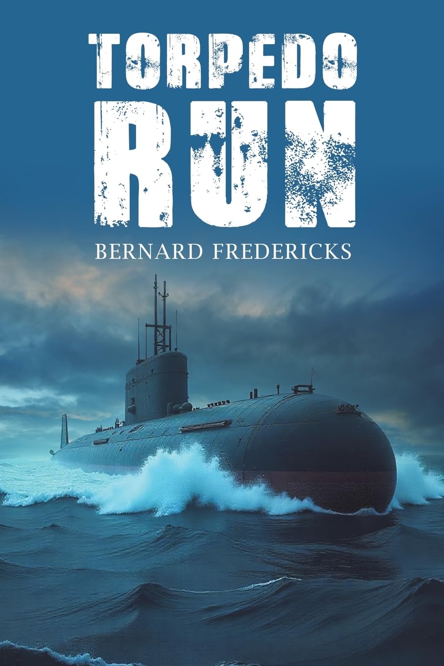 Torpedo Run by Bernard Fredericks PAPERBACK 9781035895250