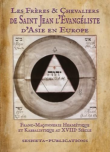 Les FRÈRES &amp; CHEVALIERS de SAINT-JEAN l’ÉVANGÉLISTE d’ASIE en EUROPE