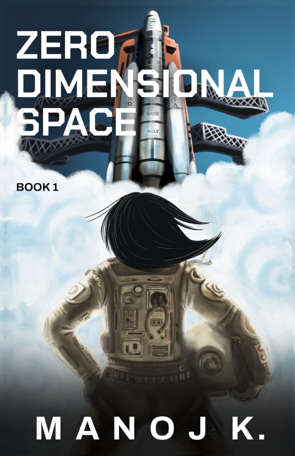 Zero Dimensional Space: Sci-Fi, Technology Thriller, Space Race, Geo-Politics, Espionage, Eco-terrorists