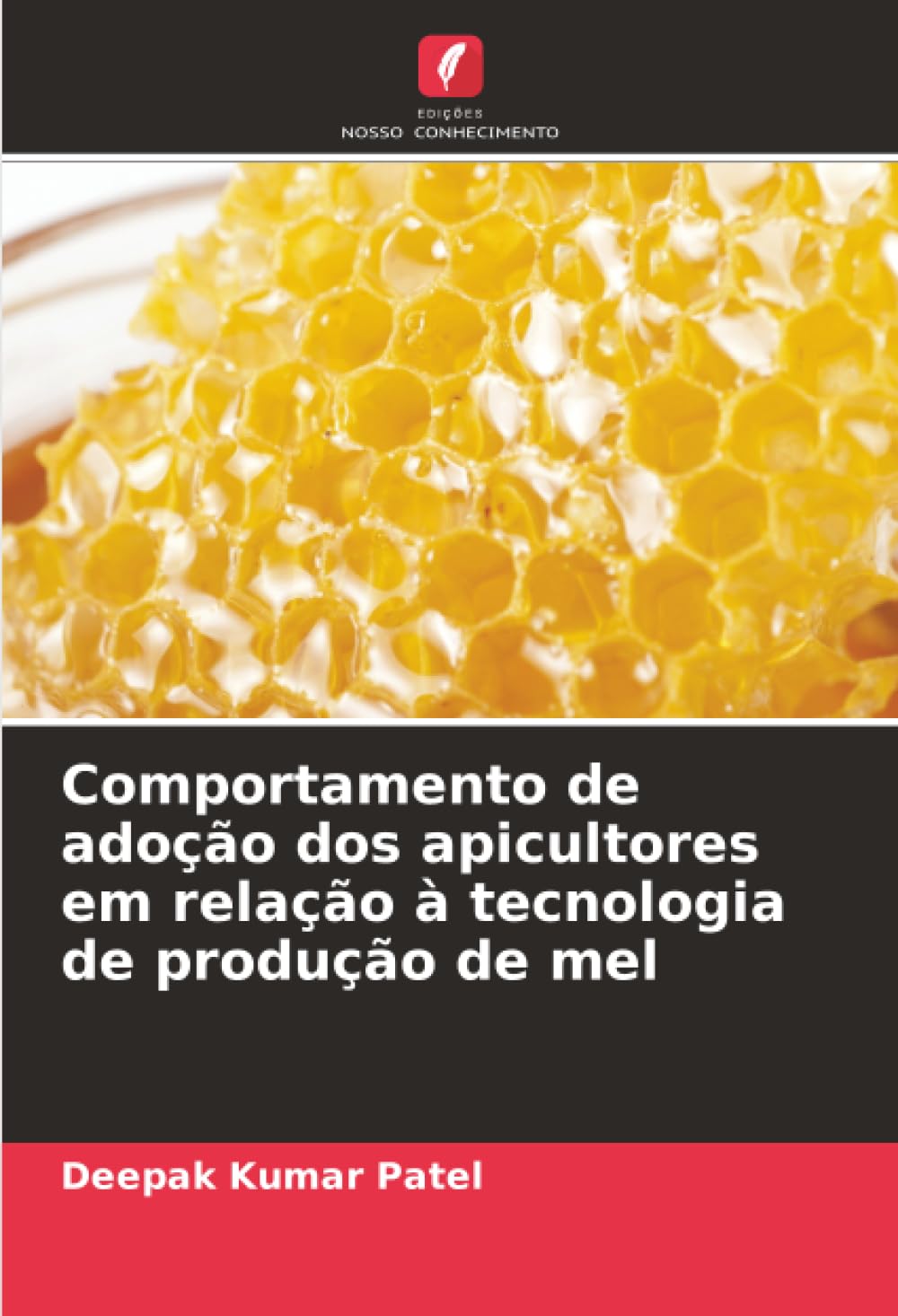 Comportamento de adoção dos apicultores em relação à tecnologia de produção de mel