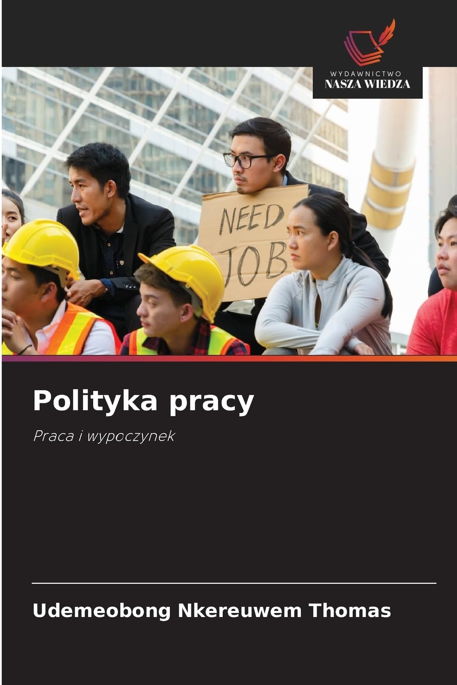 Polityka pracy: Praca i wypoczynek