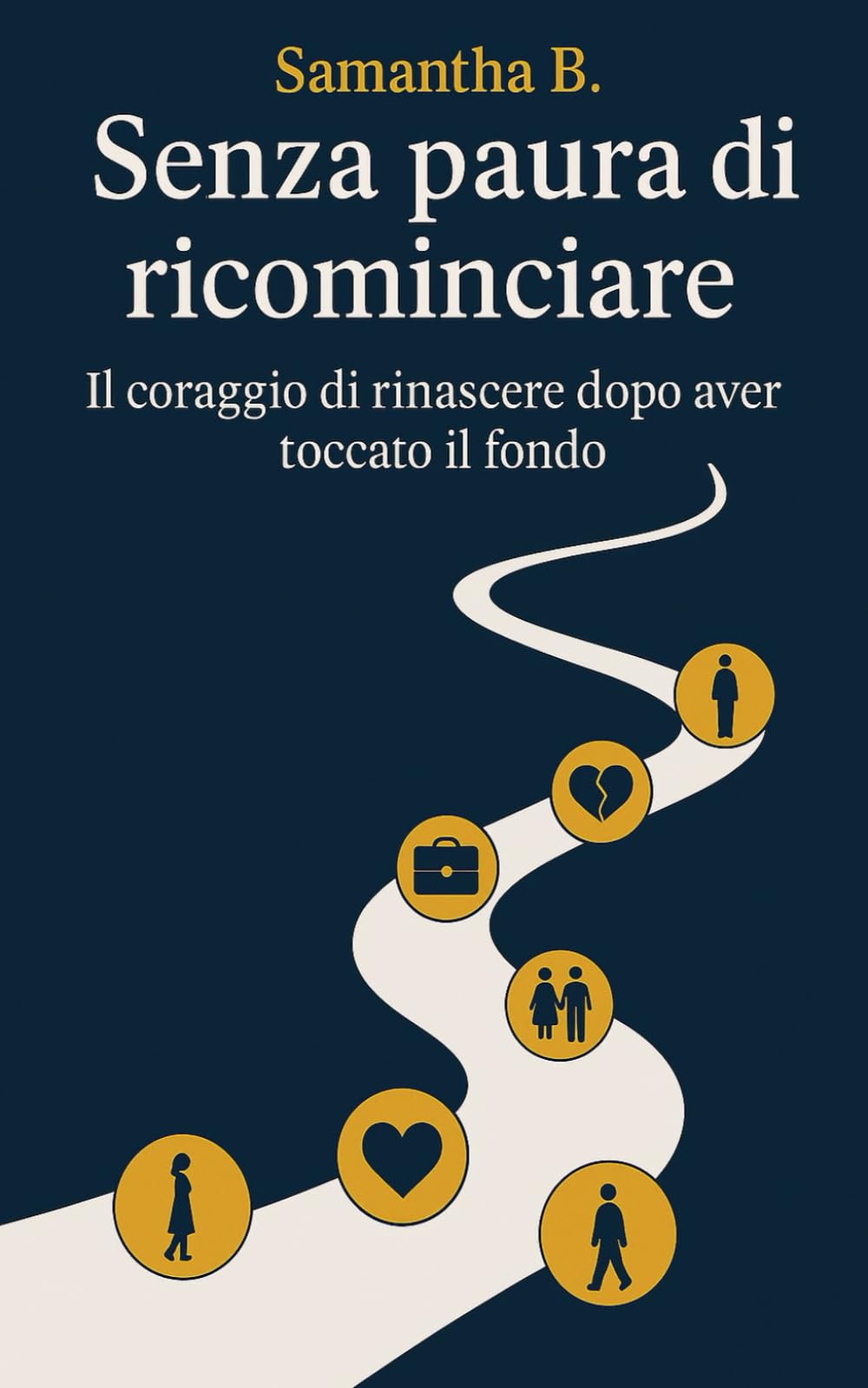 “Senza paura di ricominciare”: Il coraggio di rinascere dopo aver toccato il fondo