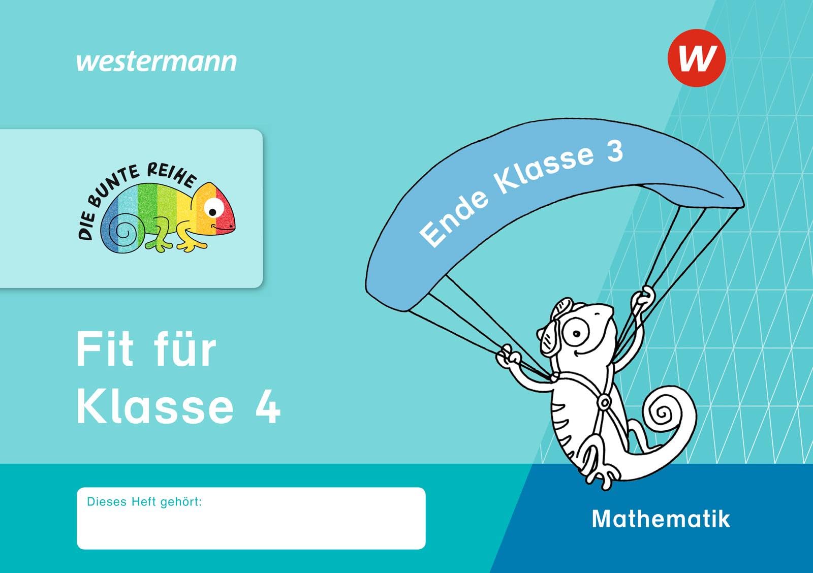 DIE BUNTE REIHE - Mathematik: Fit für Klasse 4