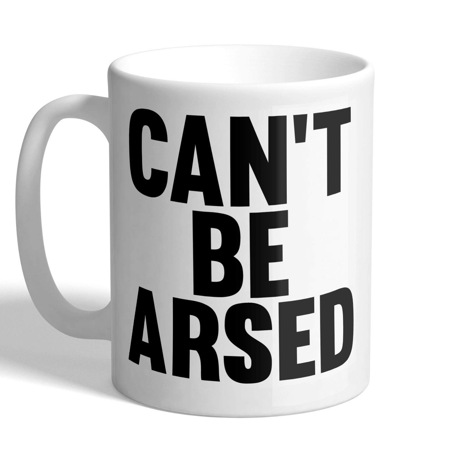 I Love Mugs - Can't BE A*SED - Mug, Ceramic, 11fl.oz.