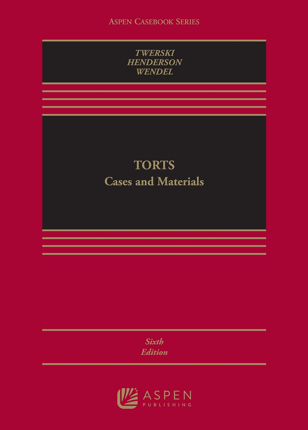 Torts: Cases and Materials (Aspen Casebook Series)      6th Edition, Kindle Edition
