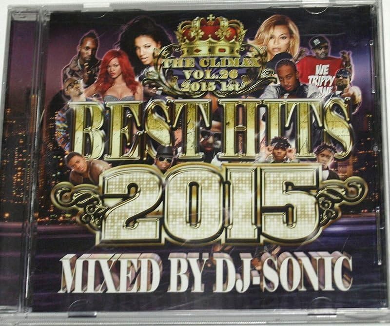 Amazon.co.jp: BEST HITS 2015 1st THE CLIMAX Vol.26 Mixed by DJ