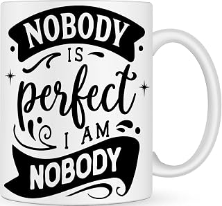 Nobody is Perfect Joke Gifts Coffee Cup - Personalised Coffee Mug Funny Gifts for Men Women - Best Friend Gifts - Funny Mugs for Work Colleagues - Birthday Gifts for Her Him - Teacher Retirement Gifts