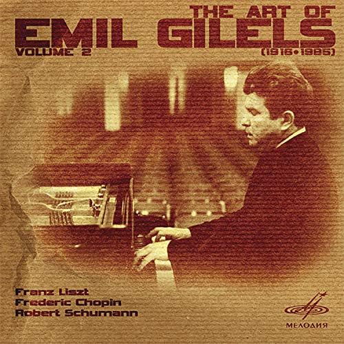 Amazon Musicでエミール・ギレリスのArt of Emil Gilels, Vol. 2を再生する