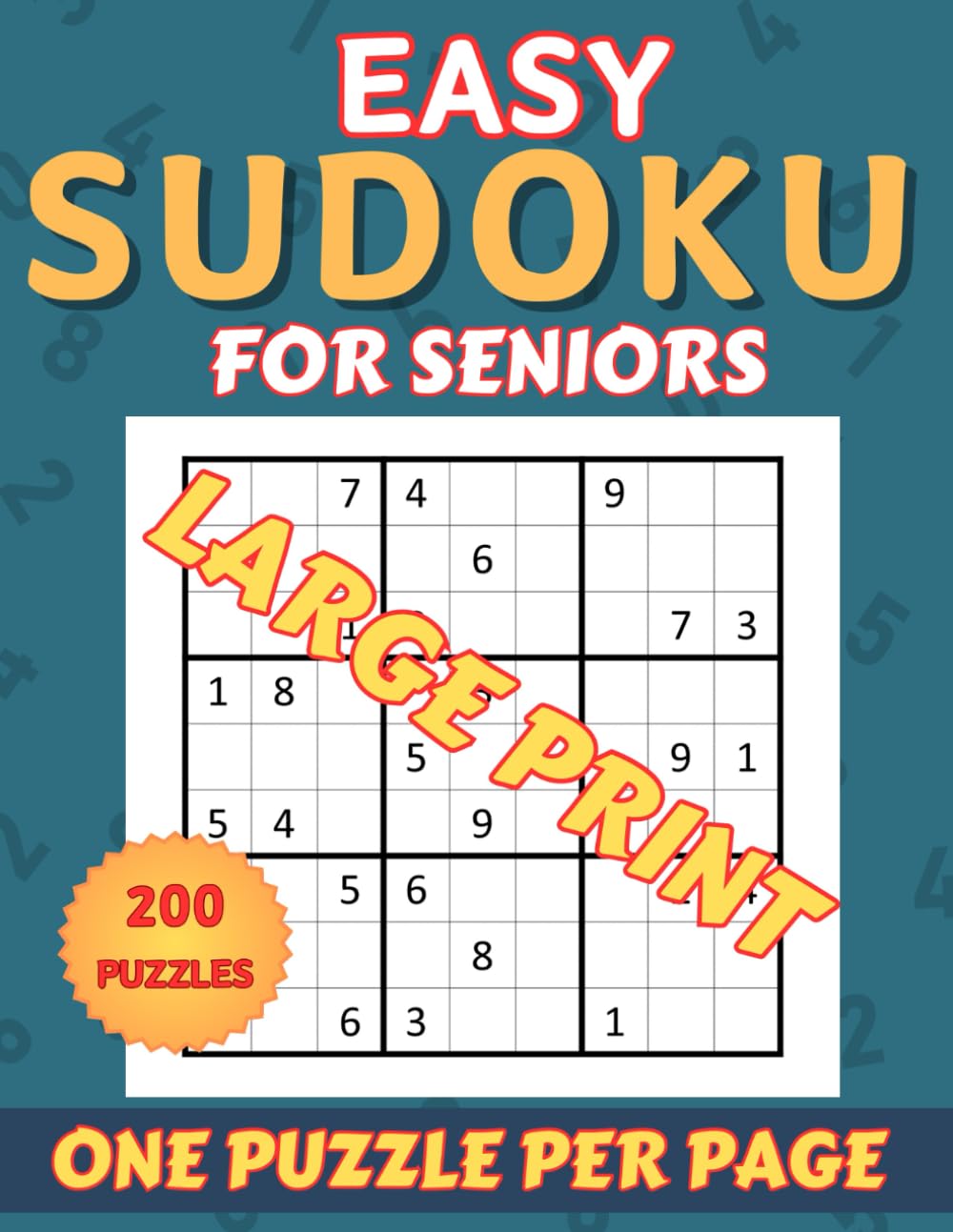 Easy Sudoku for Seniors: 200 Easy Puzzles Large Print for Adults and Seniors in an 8.5 X 11 inch. Book. One Puzzle per Page. Easy Sudoku Book for