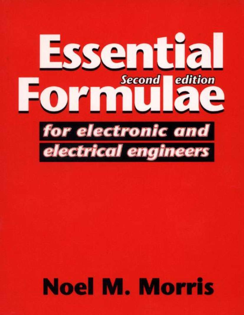 Essential Formulae for Electronic and Electrical Engineers