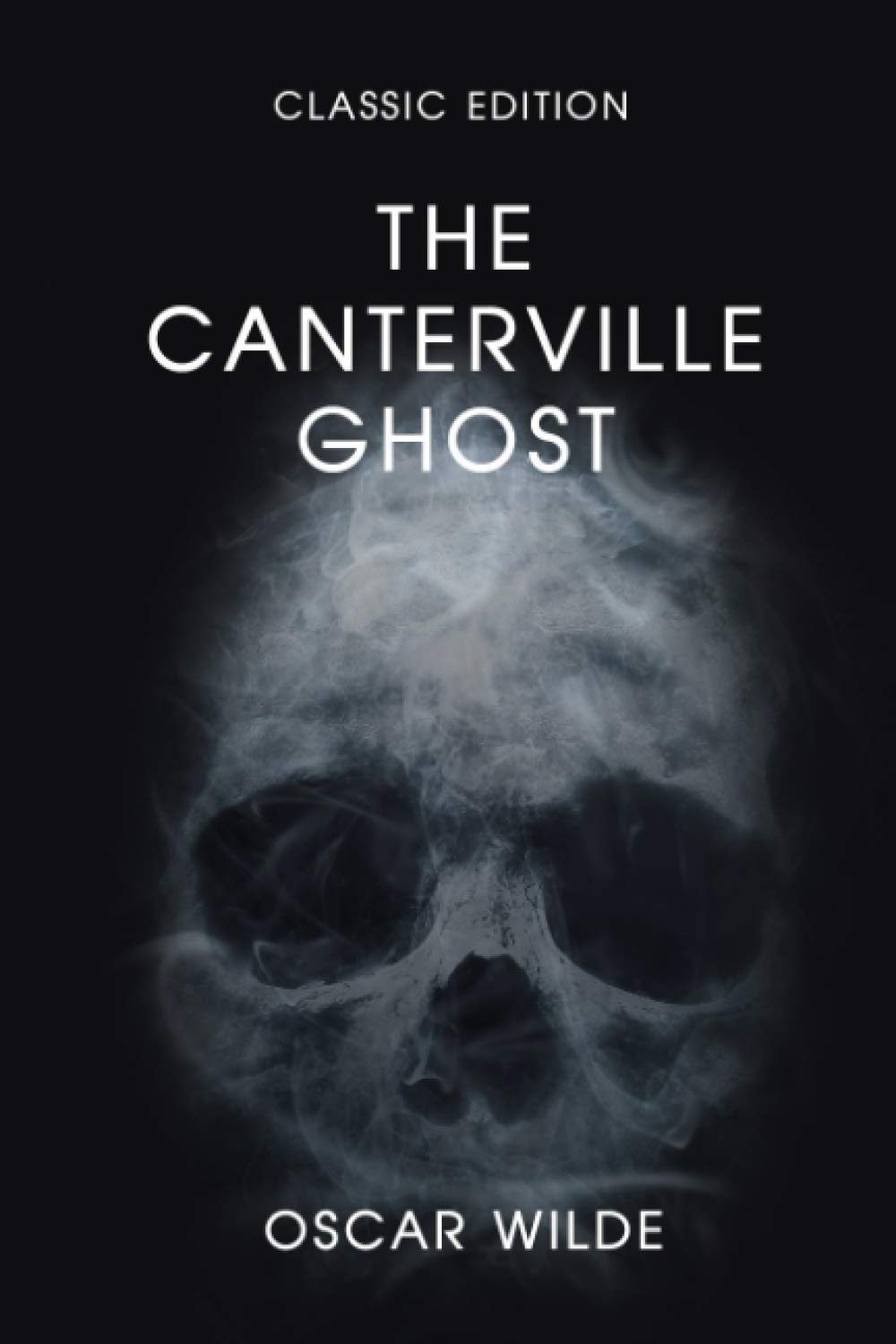 The Canterville Ghost: With Original illustrations