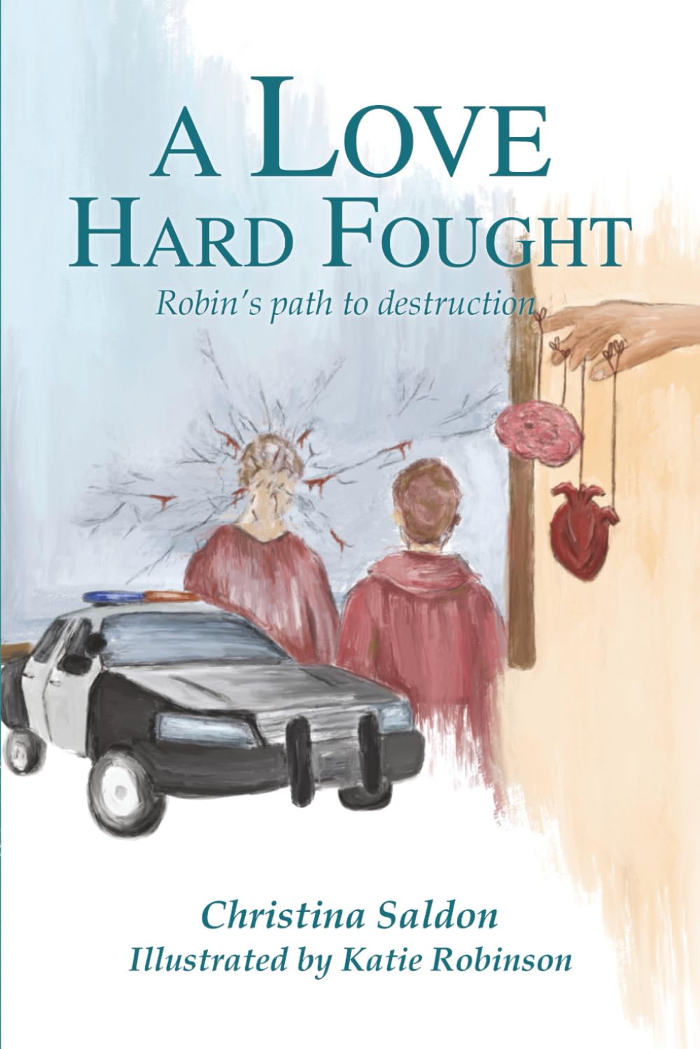 A Love Hard Fought: Robin’s Path to Destruction