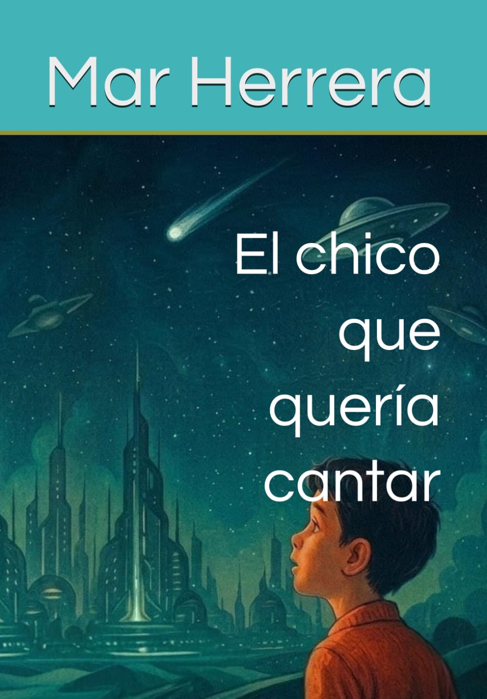 El chico que quería cantar