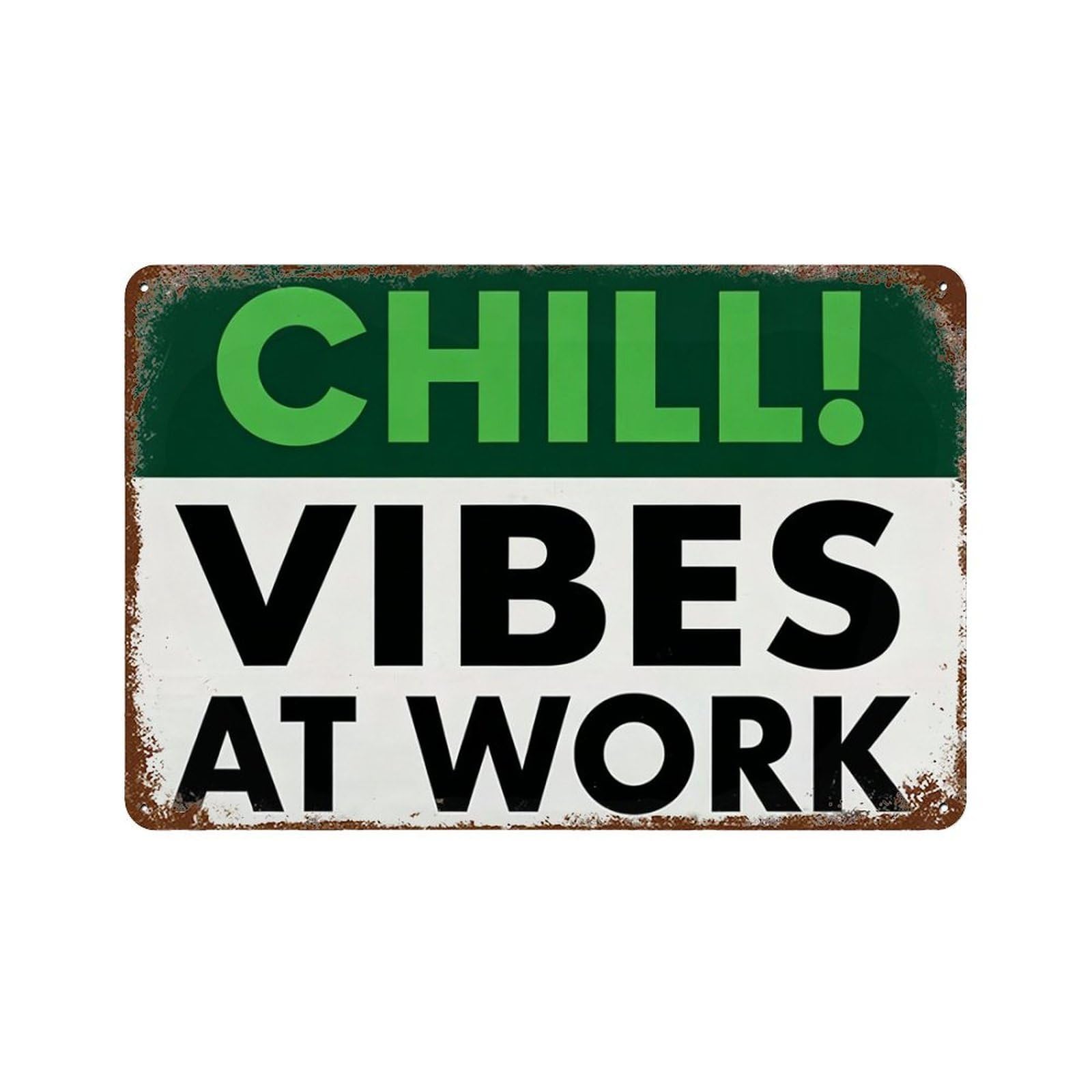 peiyeety Chill Vibes At Work Retro Metal Tin Sign 8x12 Inch Funny Office Wall Decor Wall Art Plaque Vintage Work From Home DoDisturb Sign Poster