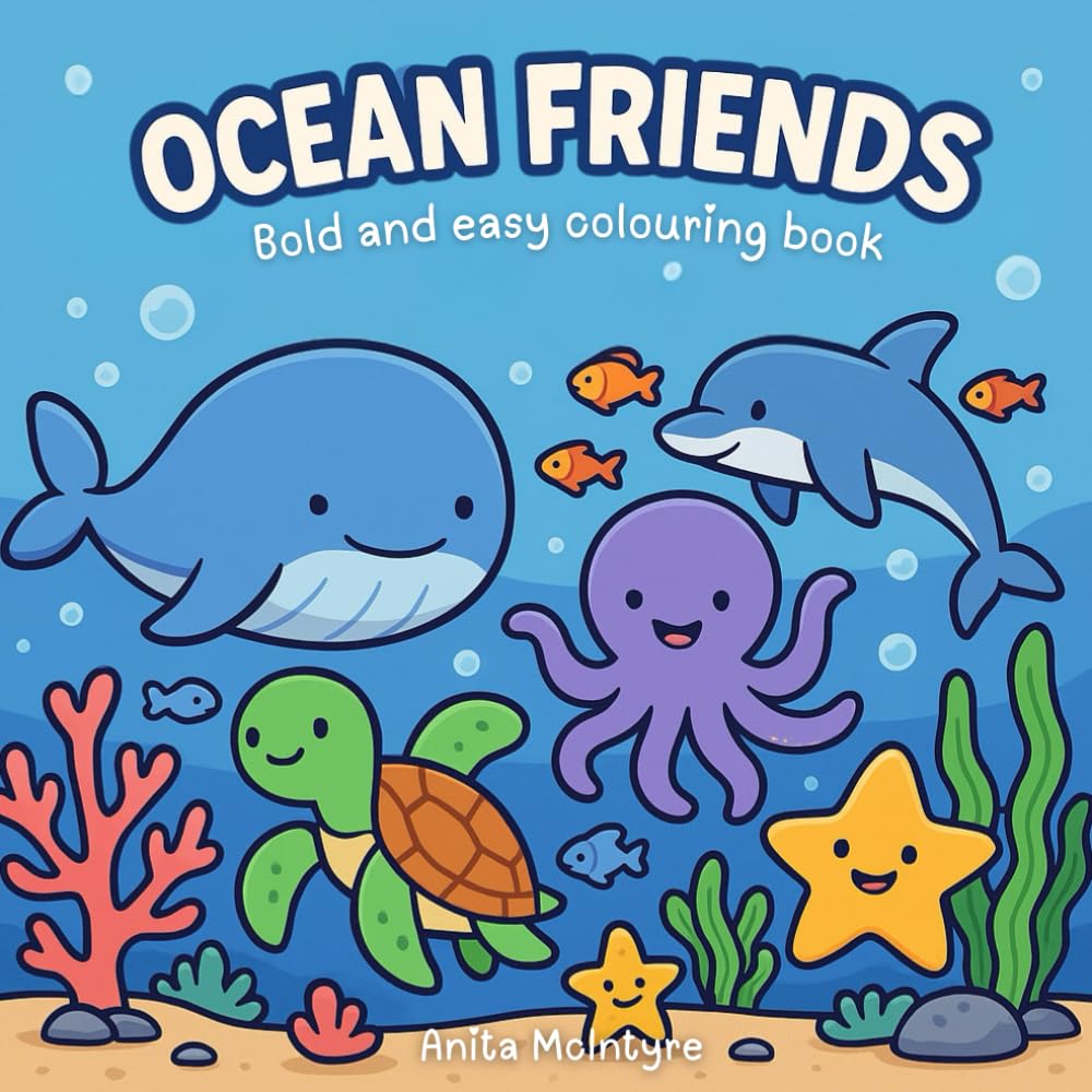 Ocean Friends - Bold and Easy Colouring Book
