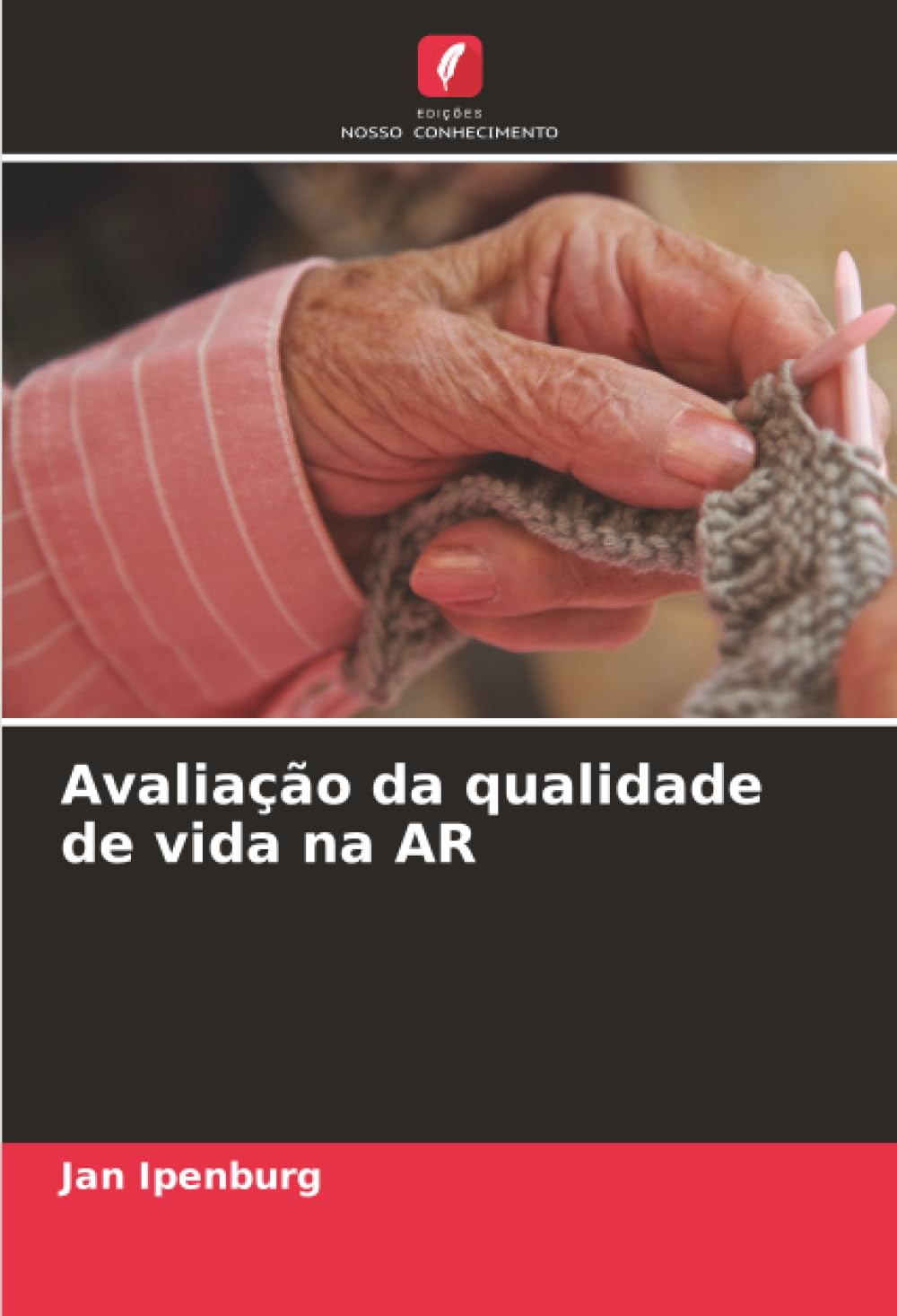 Avaliação da qualidade de vida na AR