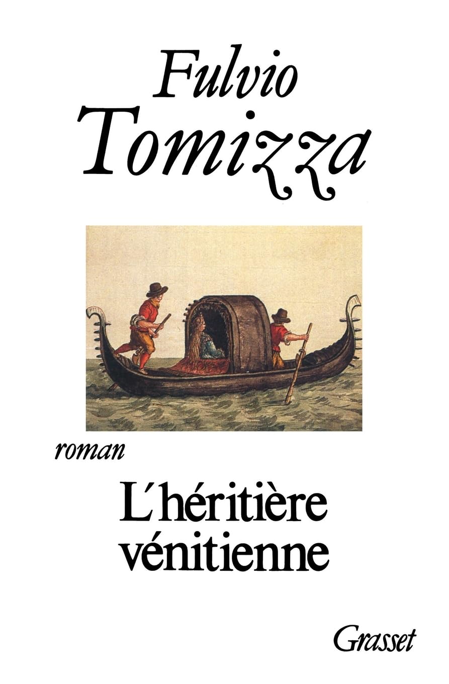 L' héritiere vénitienne [Paperback] Fulvio Tomizza