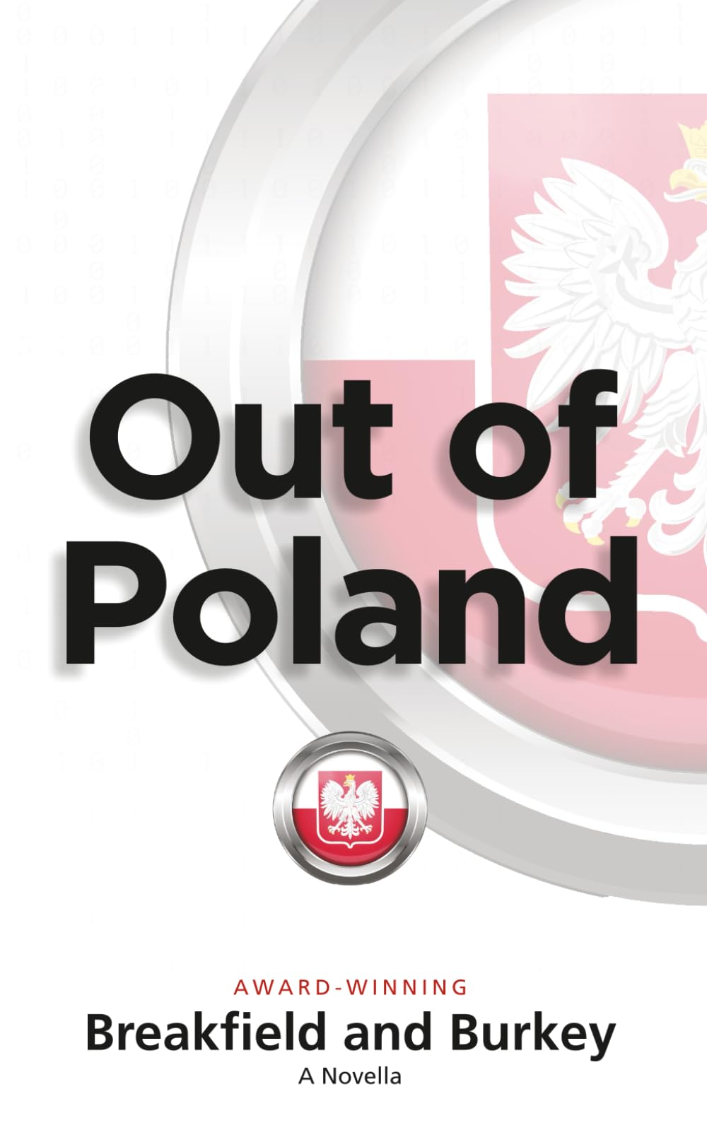 Out of Poland: Novella