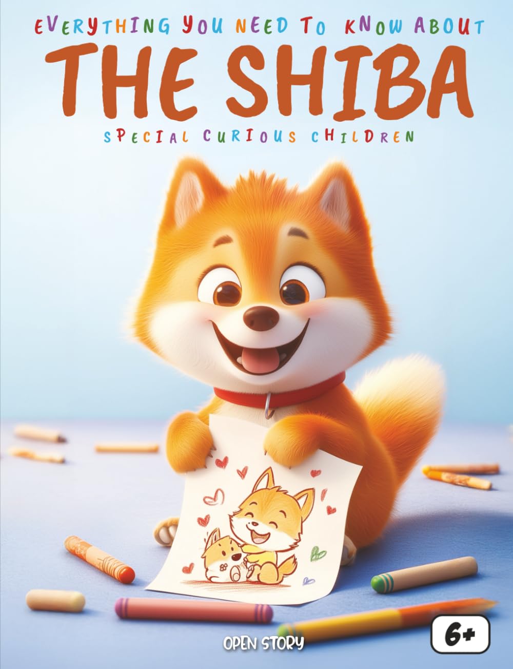 Everything You Need to Know About the Shiba Special for curious children: Discover Japan, Legends, History and the Amazing World of the Shiba