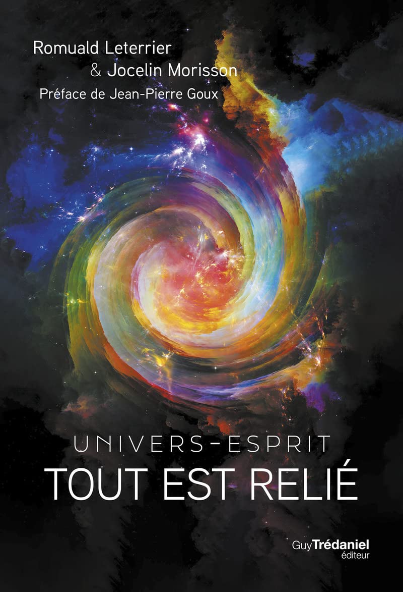 Tout est relie - Univers Esprit: Tout est relié