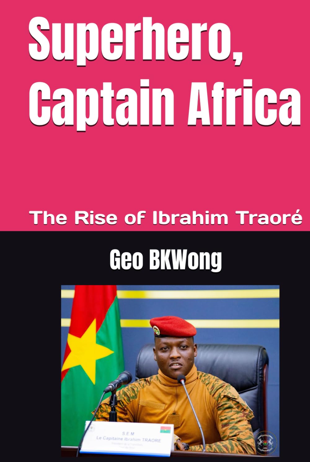 Superhero, Captain Africa: The Rise of Ibrahim Traoré