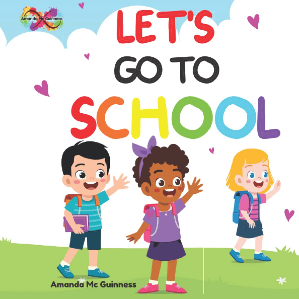 Let's Start School: A neurodiversity-affirming story to support autistic children starting school
