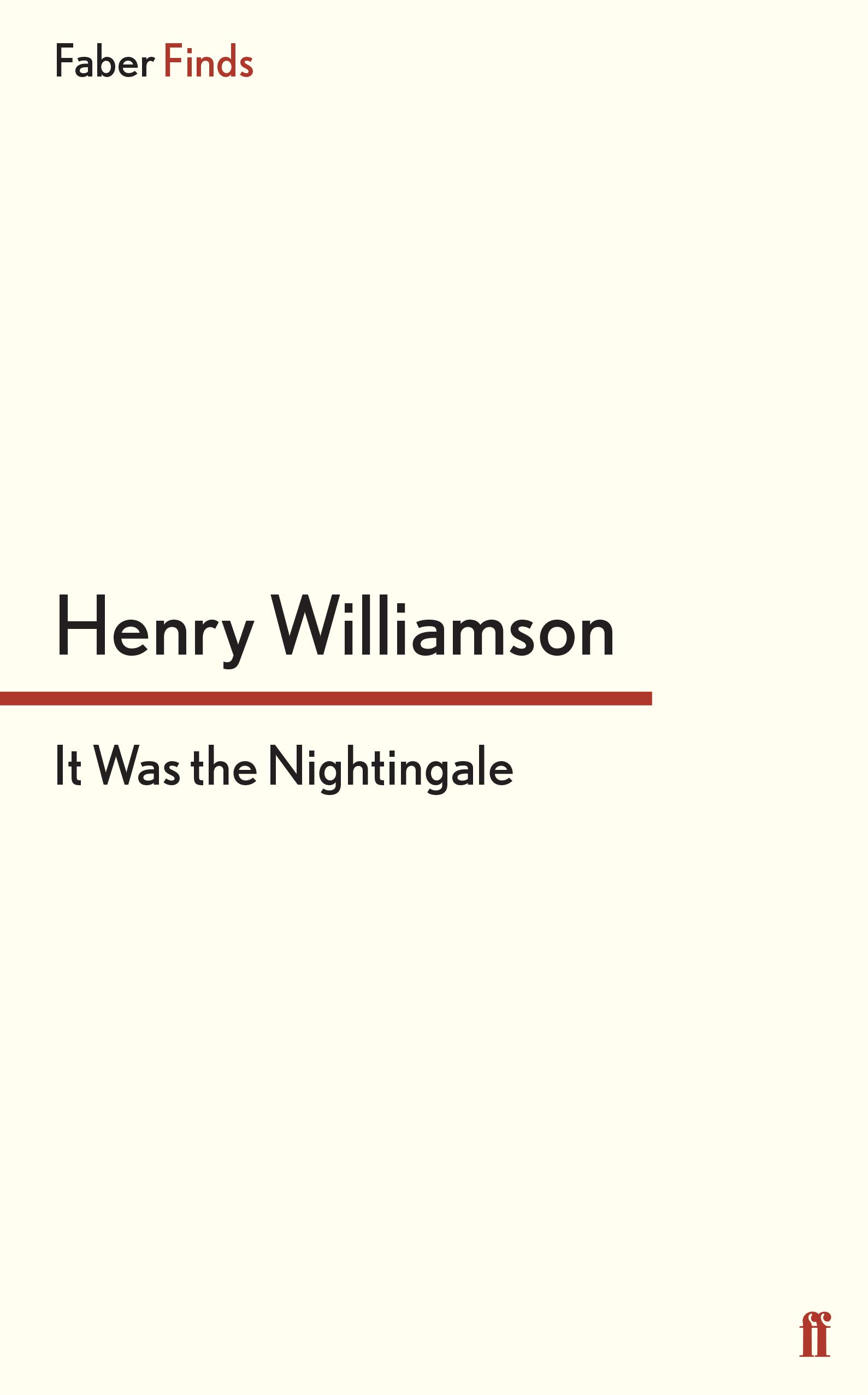 It Was the Nightingale (A Chronicle of Ancient Sunlight)