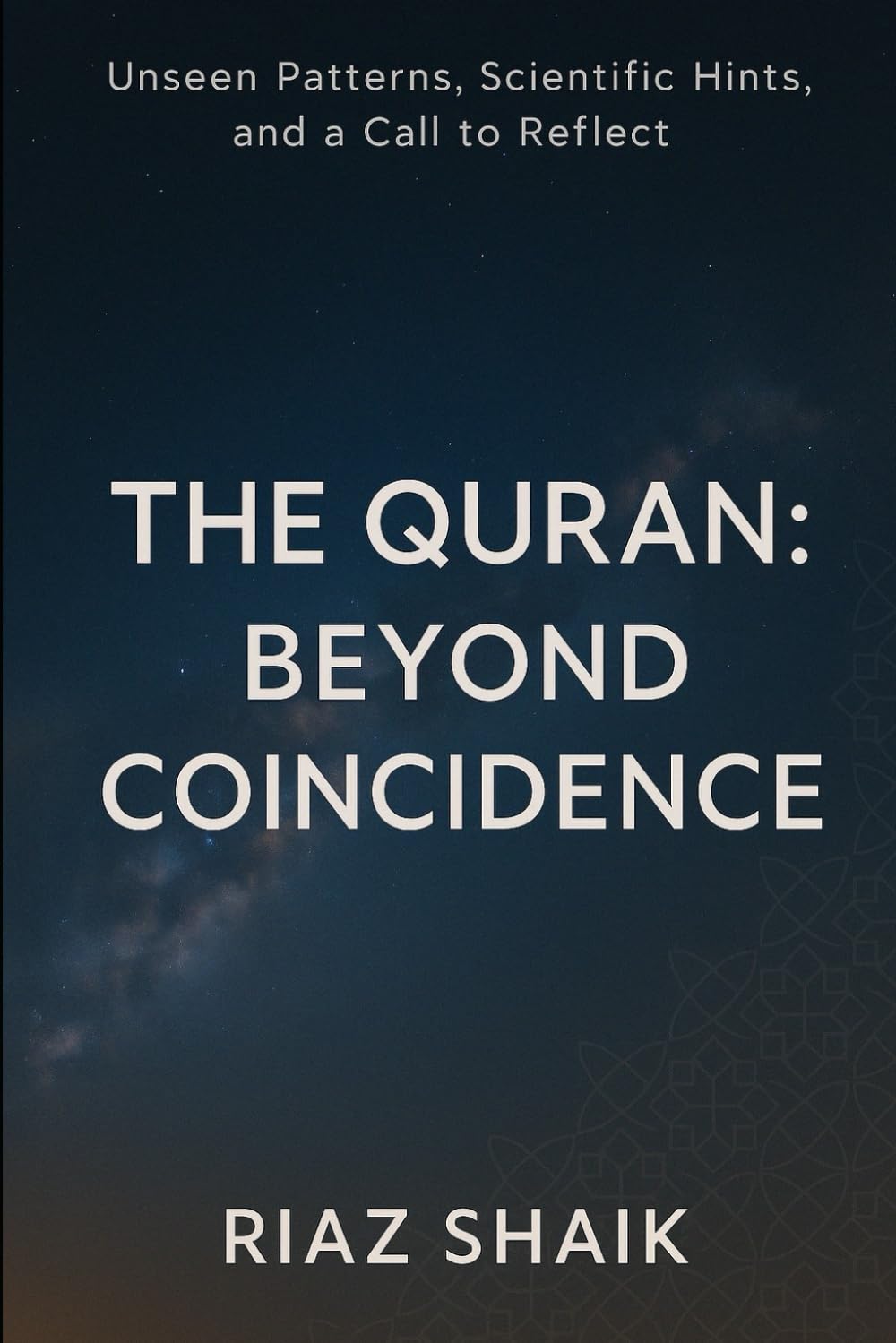 The Quran: Beyond Coincidence: A Modern Inquiry into the Quran’s Myths, Misconceptions, and Scientific and Numerical Structure. A Reflective Inquiry
