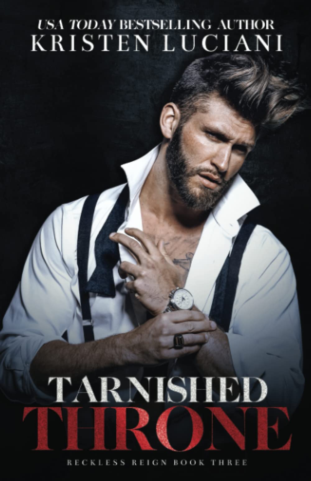Tarnished Throne: A Dark Arranged Marriage Mafia Romance (Reckless Reign Trilogy)