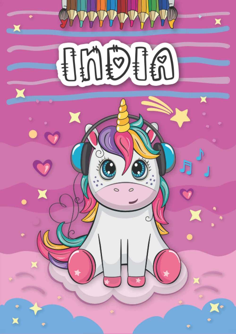 Independently published India: Personalized Coloring Book for India | Theme: Unicorn | Birthday gift for girl, daughter ... | Ages: 4-8 | 25 unicorn designs with name India, Large size A4 (ca. 8.5 x 11 inches)