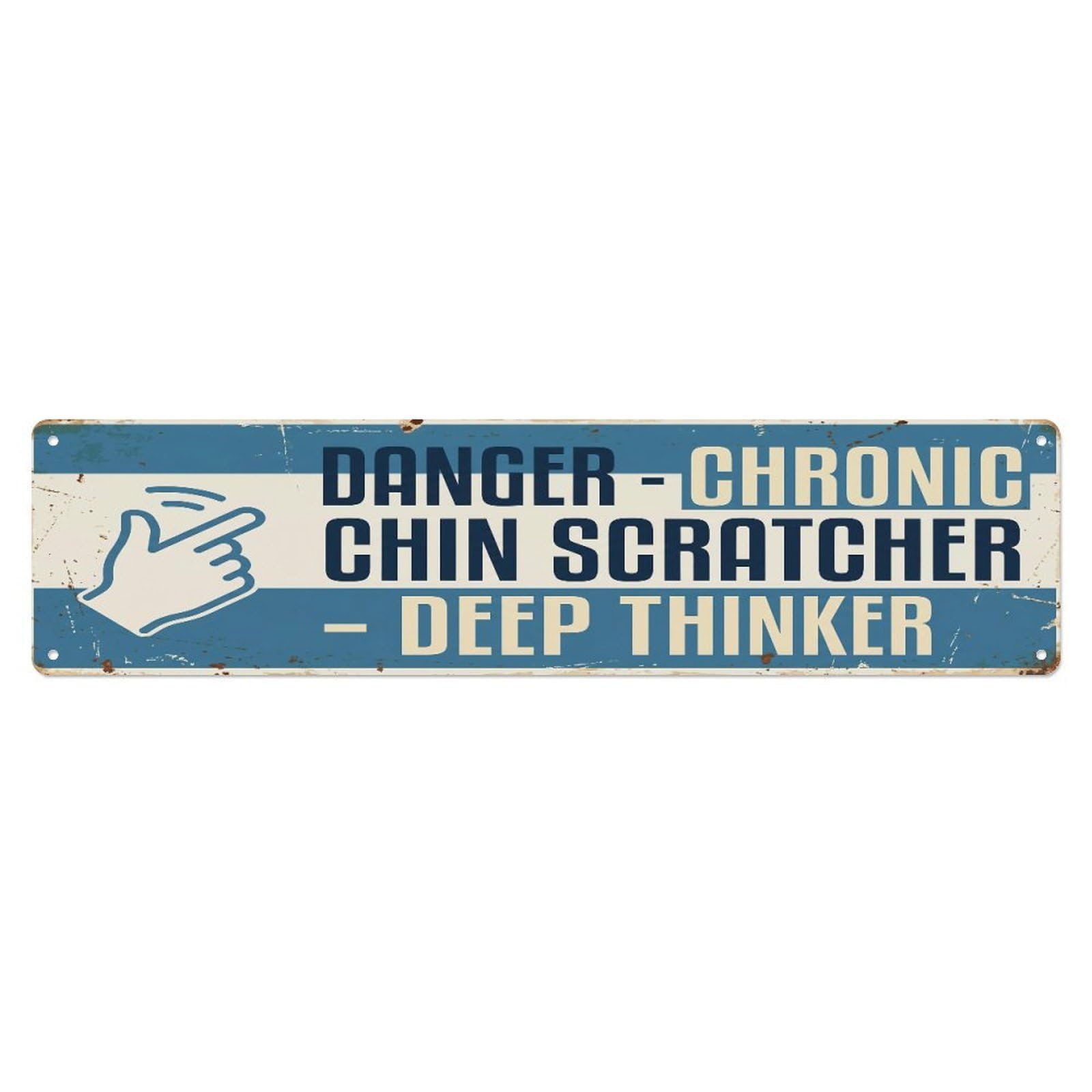 Fqcyn Style Metal Tin Sign Vintage Funny Danger Chronic Chin Scratcher Warning