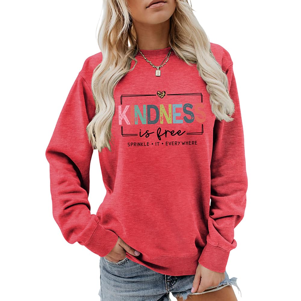 Mlzhan Women's Red Kindness Is Free Sweatshirt Be Kind Teacher Teach Inspirational Sayings Tops Pullover Crewneck Shirt (,L)