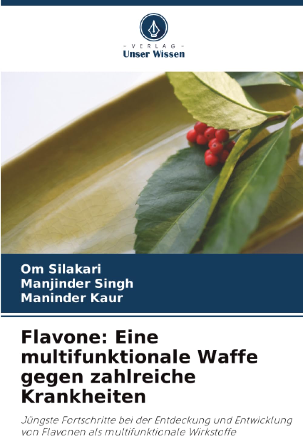 Flavone: Eine multifunktionale Waffe gegen zahlreiche Krankheiten: Jüngste Fortschritte bei der Entdeckung und Entwicklung von Flavonen als multifunktionale Wirkstoffe