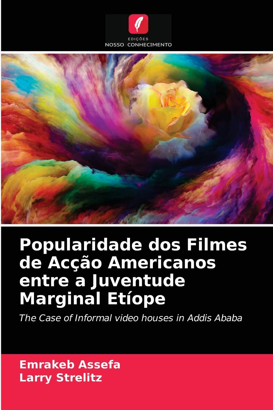 Popularidade dos Filmes de Acção Americanos entre a Juventude Marginal Etíope
