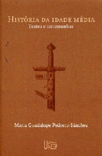 História da Idade Média: Textos e testemunhas