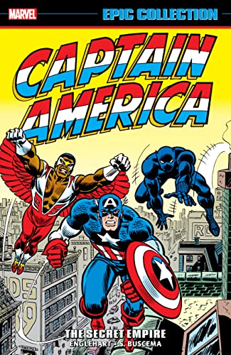 Captain America Epic Collection: The Secret Empire (Captain America (1968-1996)) (English Edition) - Englehart, Steve