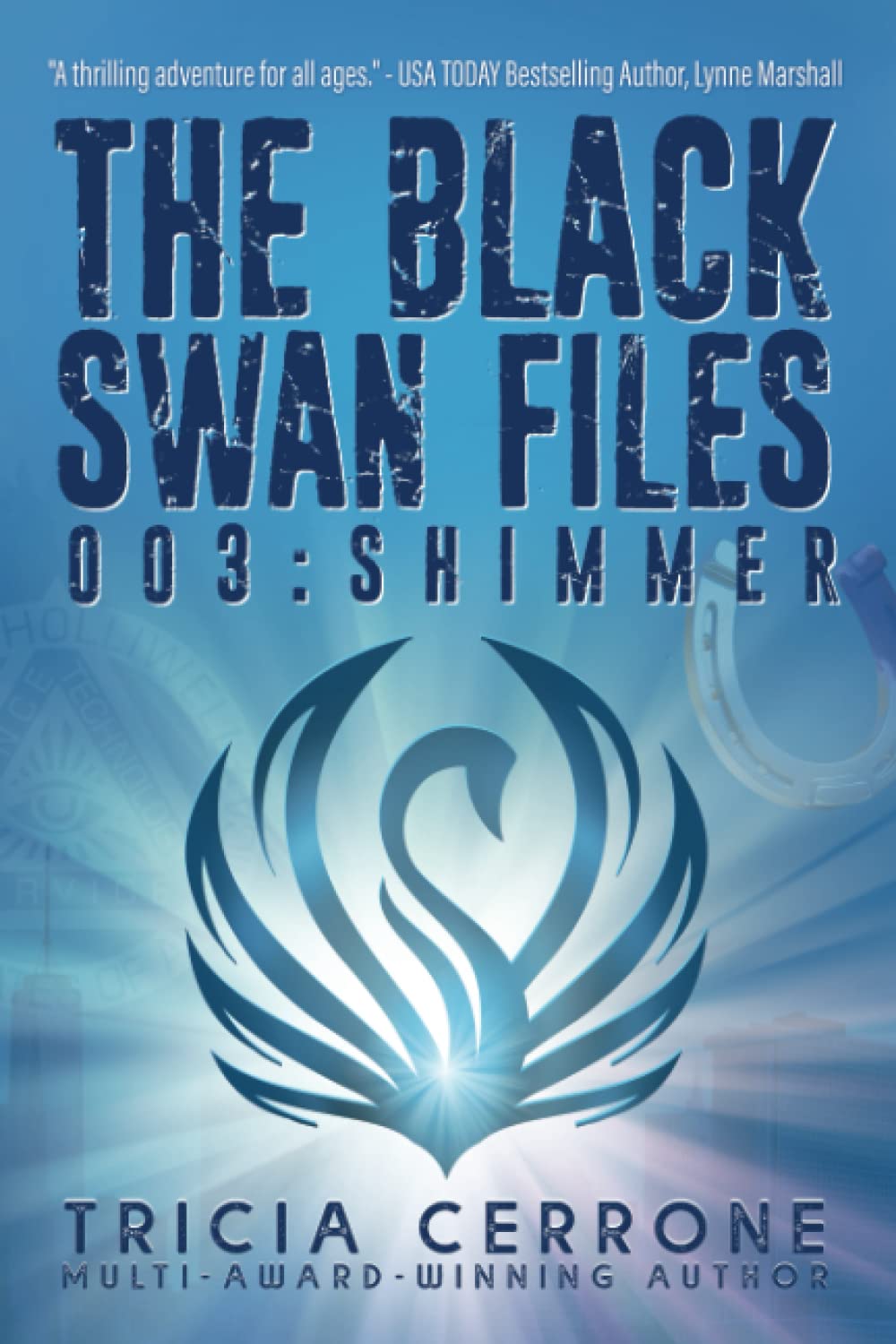 The Black Swan Files 003: Shimmer