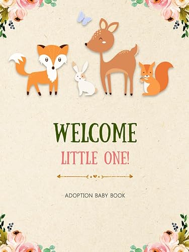 Adoption Baby Book: Adoption Day Memory Record For Newborn, Your Story Keepsake, Adoptive Parents Journal