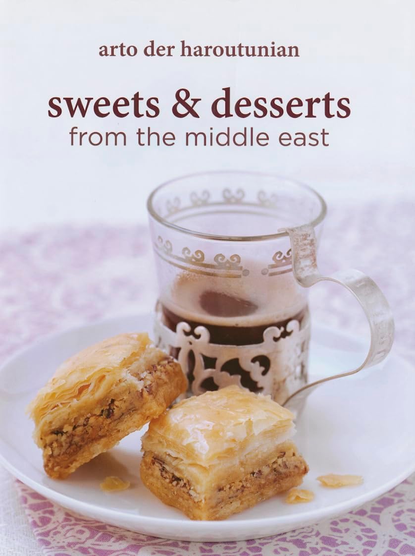 Sweets and Desserts from the Middle East